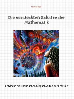 cover image of Die versteckten Schätze der Mathematik